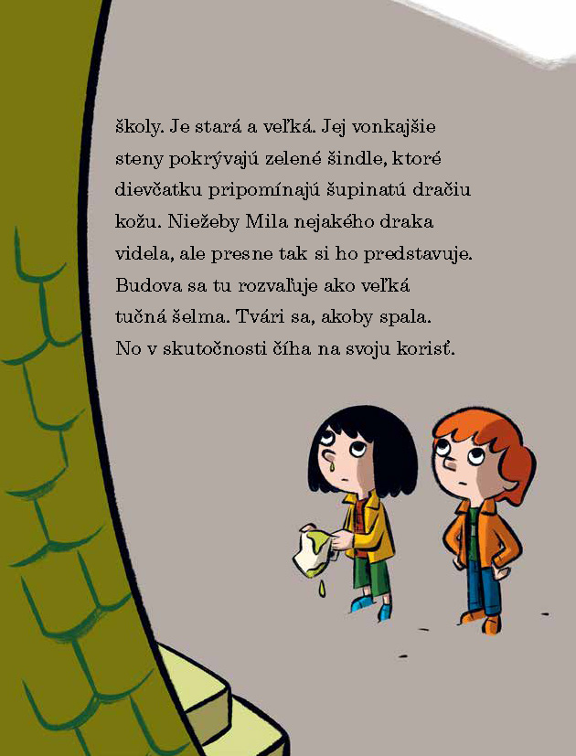 Mila a pažravá škola