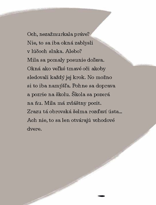 Mila a pažravá škola