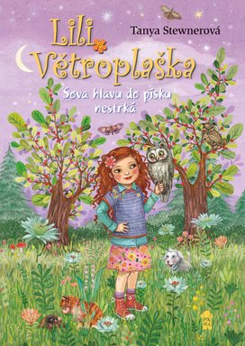 Lili Větroplaška 10: Sova hlavu do písku nestrká
