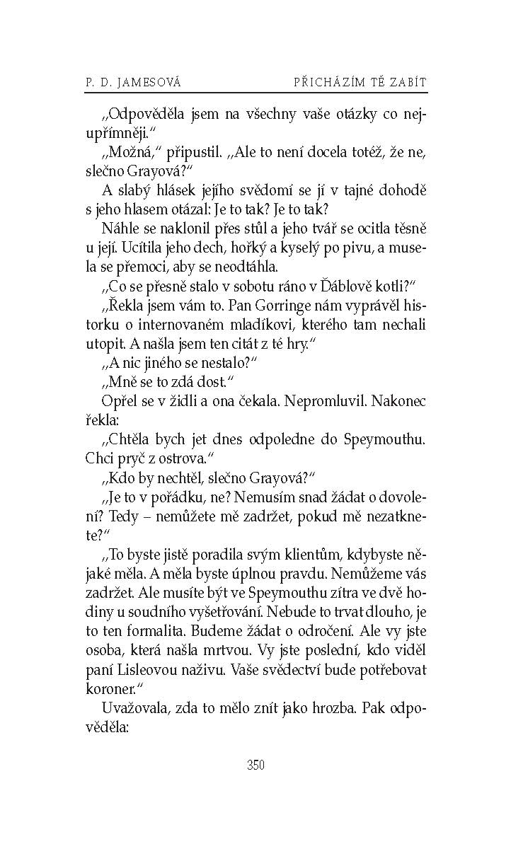 Přicházím tě zabít
