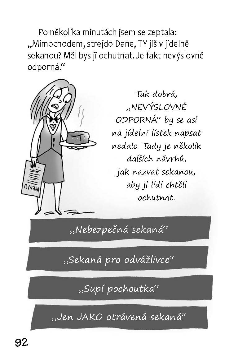 Můj milý deníčku (2. rok) - Nikdo není dokonalý. Ale já jsem blízko!