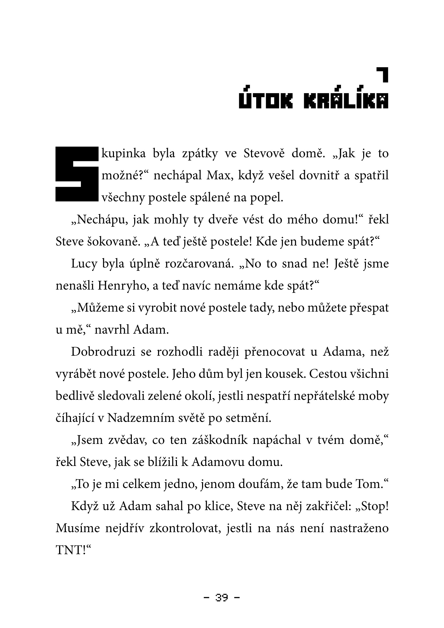Tajemný záškodník