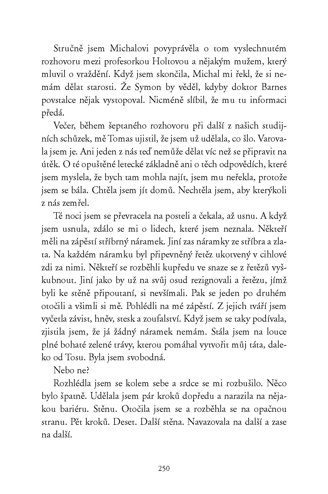 Univerzita výjimečných - Zrada