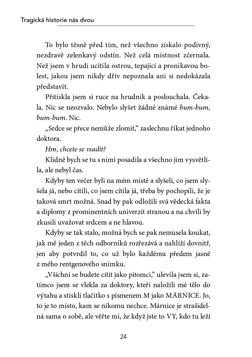 Tragická historie nás dvou