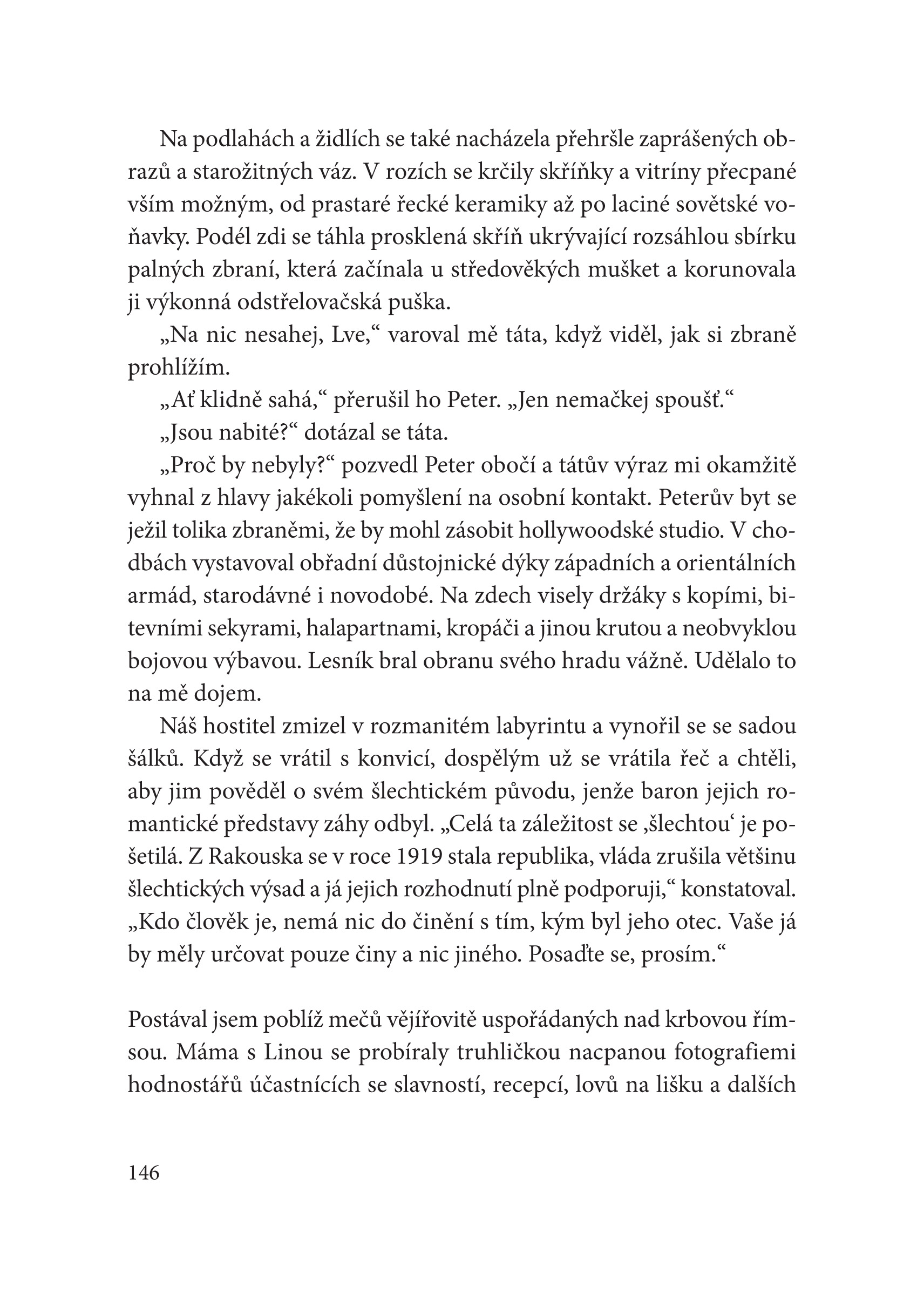 Batoh, medvěd a osm kartonů vodky