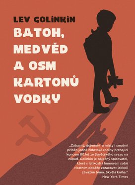 Batoh, medvěd a osm kartonů vodky