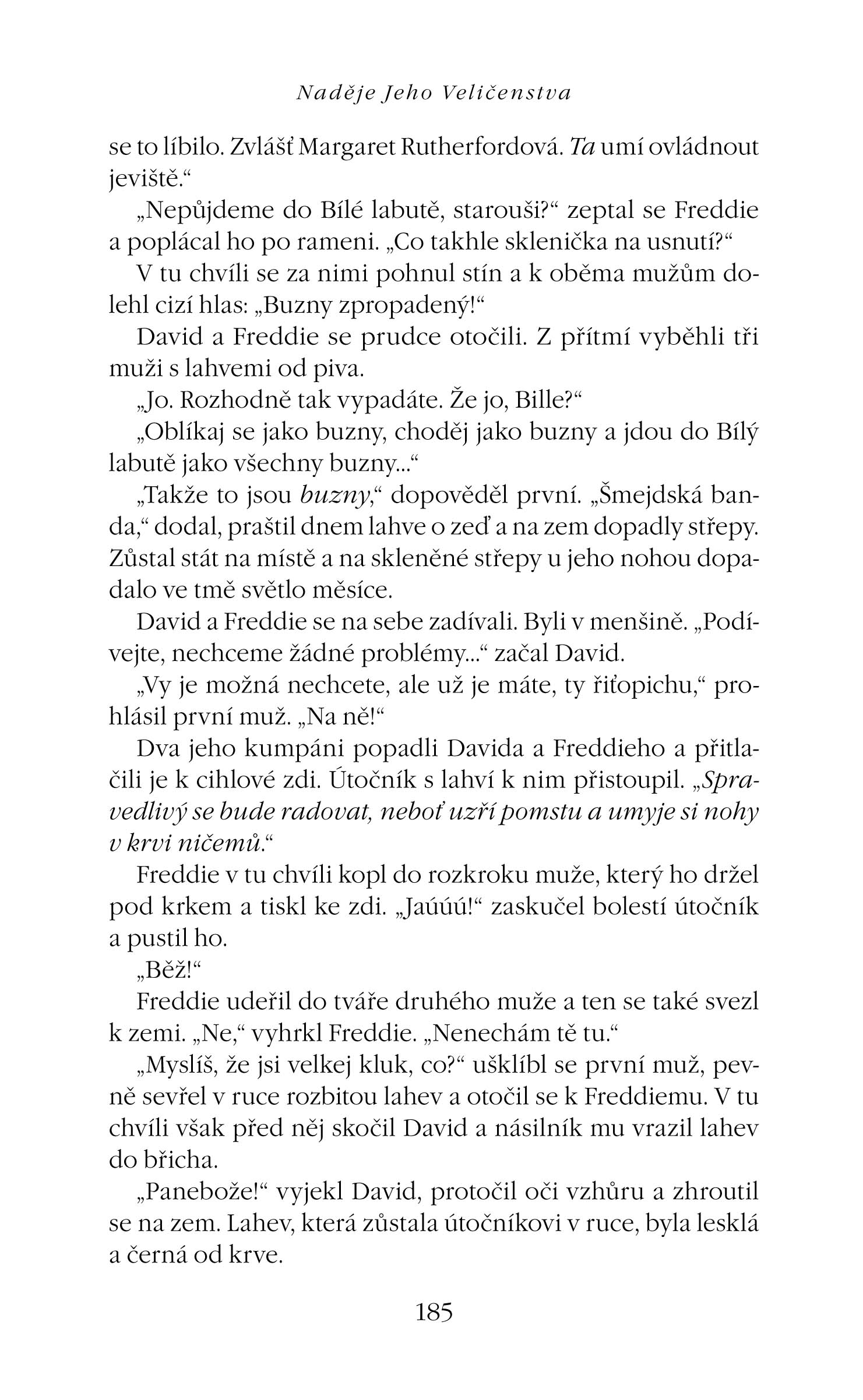 Naděje Jeho Veličenstva