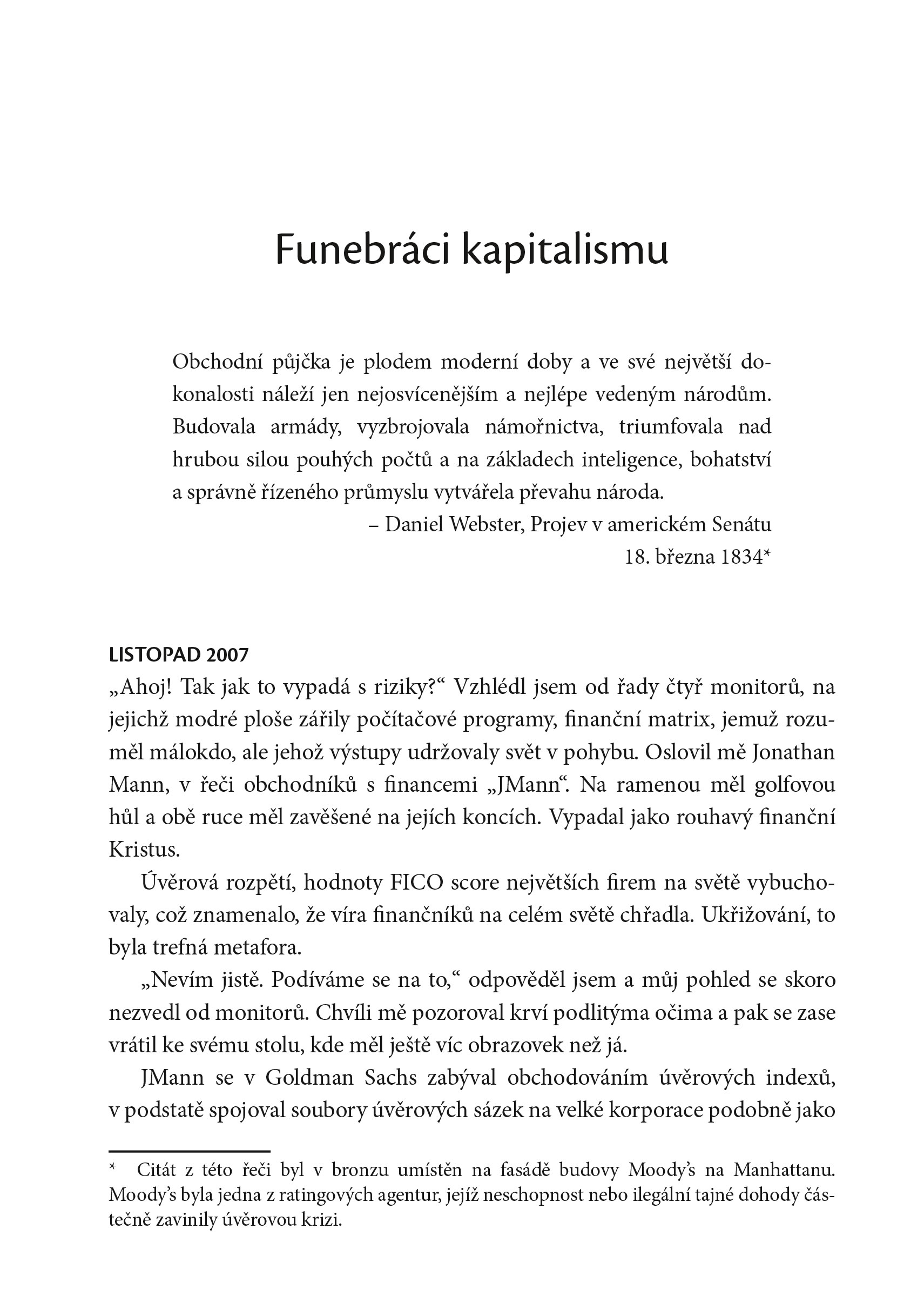 Blázinec v Silicon Valley