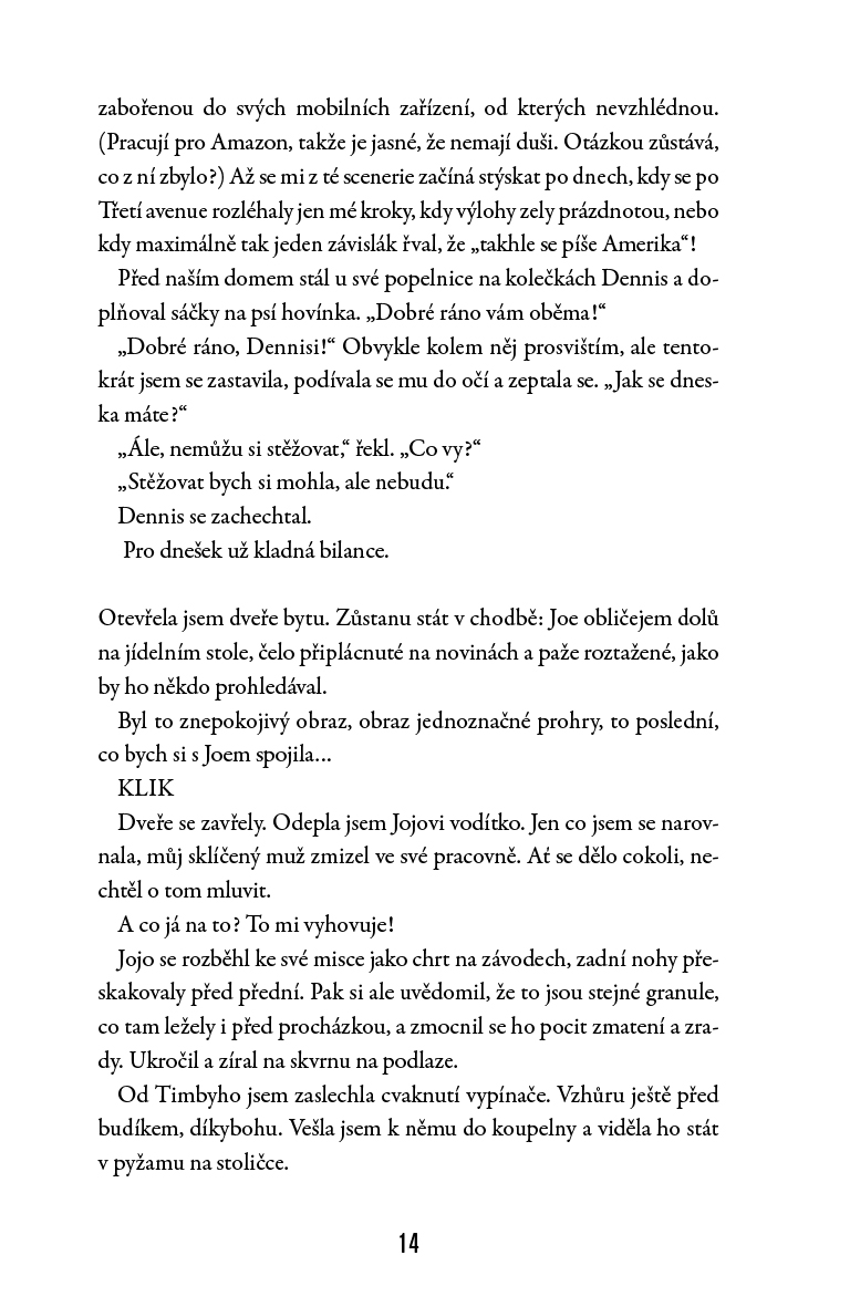 Dneska bude všechno jinak