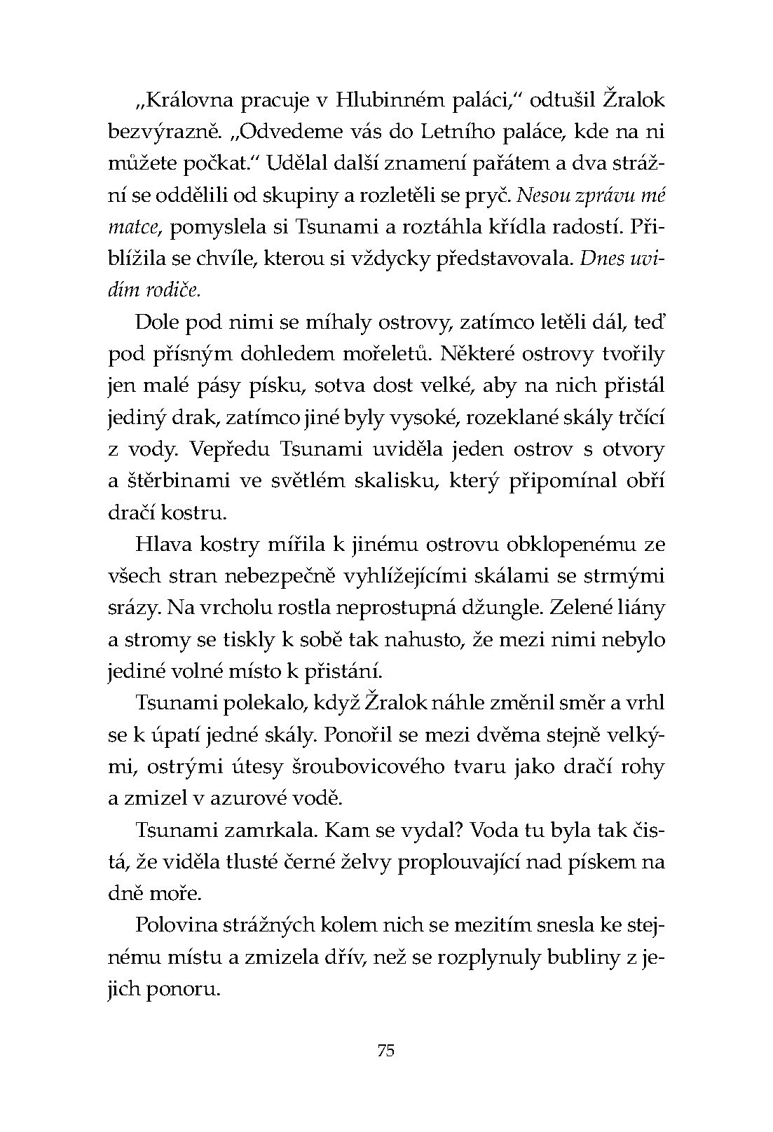 Ohnivá křídla – Dědička trůnu