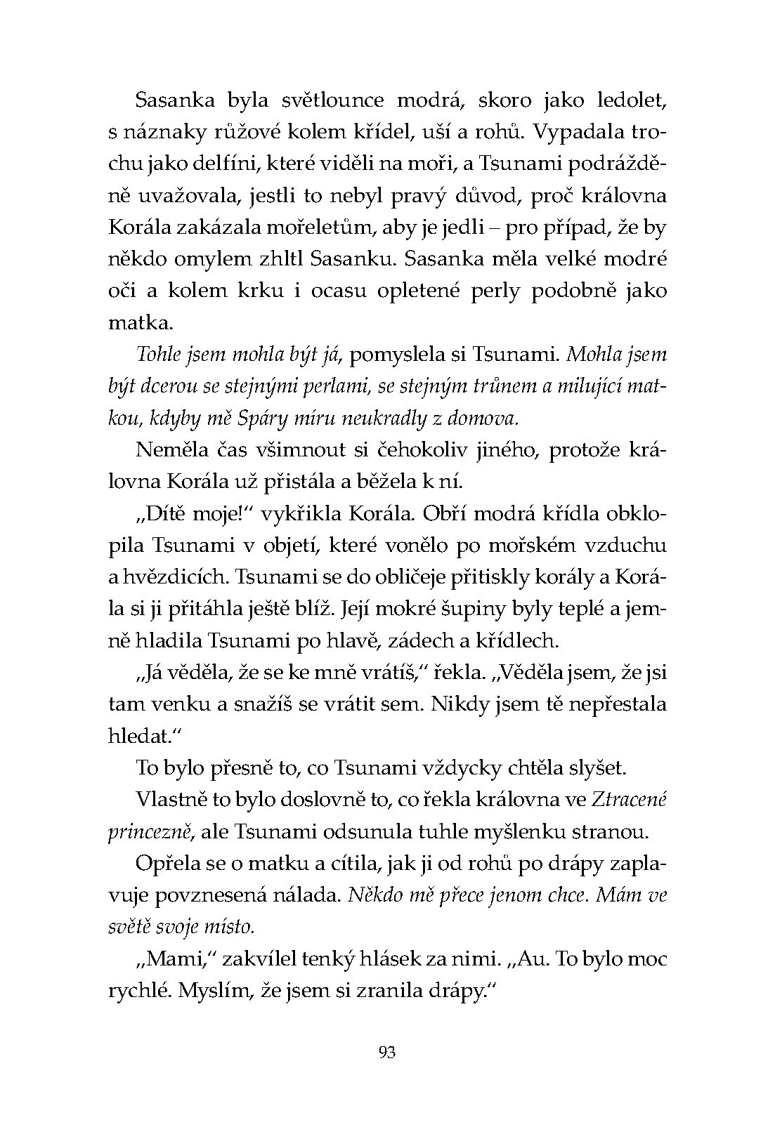 Ohnivá křídla – Dědička trůnu