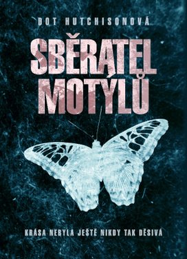 Sběratel motýlů 