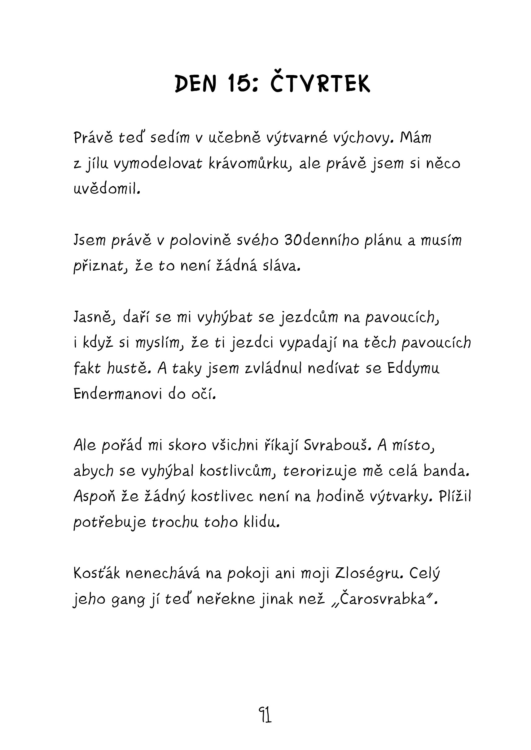 Deník malého plížila 1: Jak přežít školu mobů