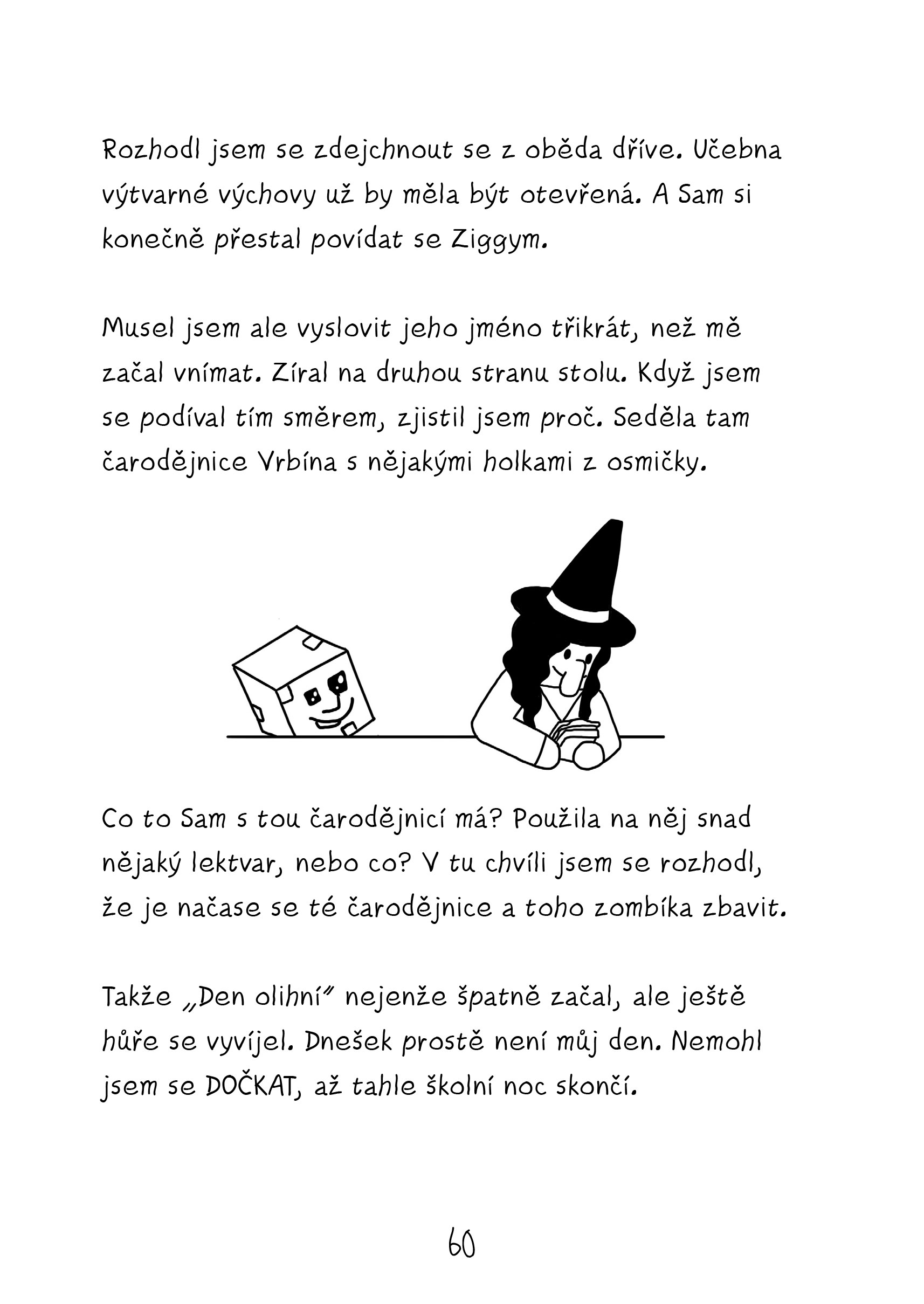 Deník malého plížila 1: Jak přežít školu mobů