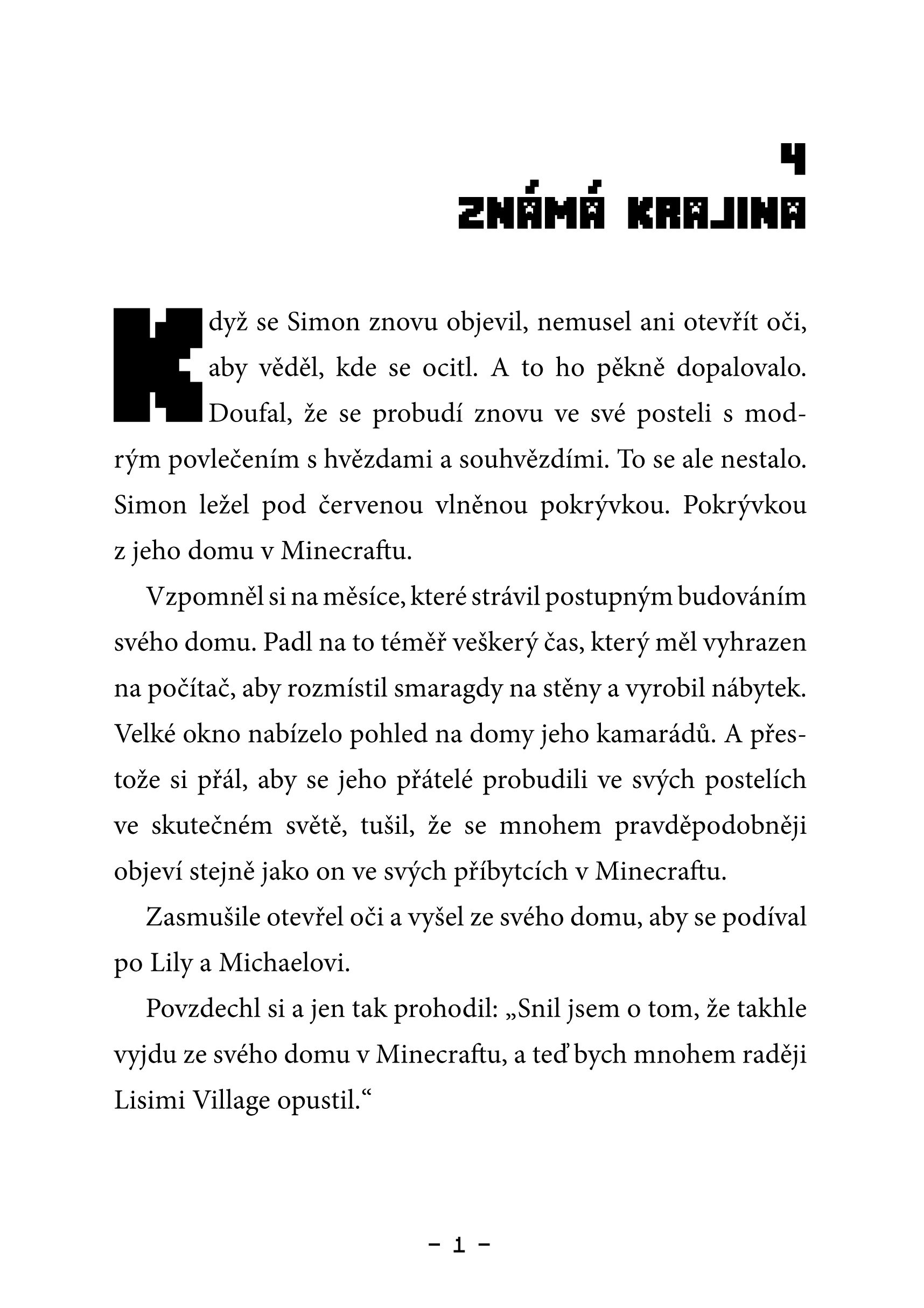 Chyceni v Minecraftu