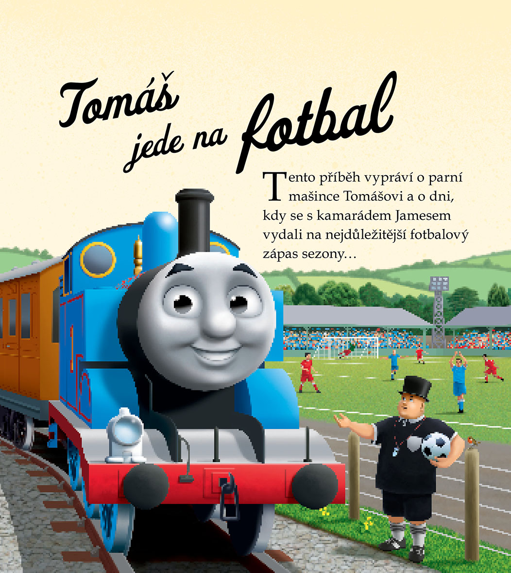 Tomáš a jeho přátelé - Tomáš jede na fotbal