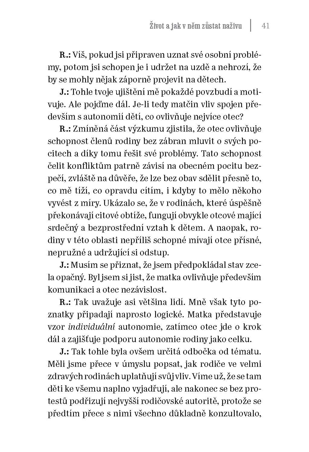Život a jak v něm zůstat naživu