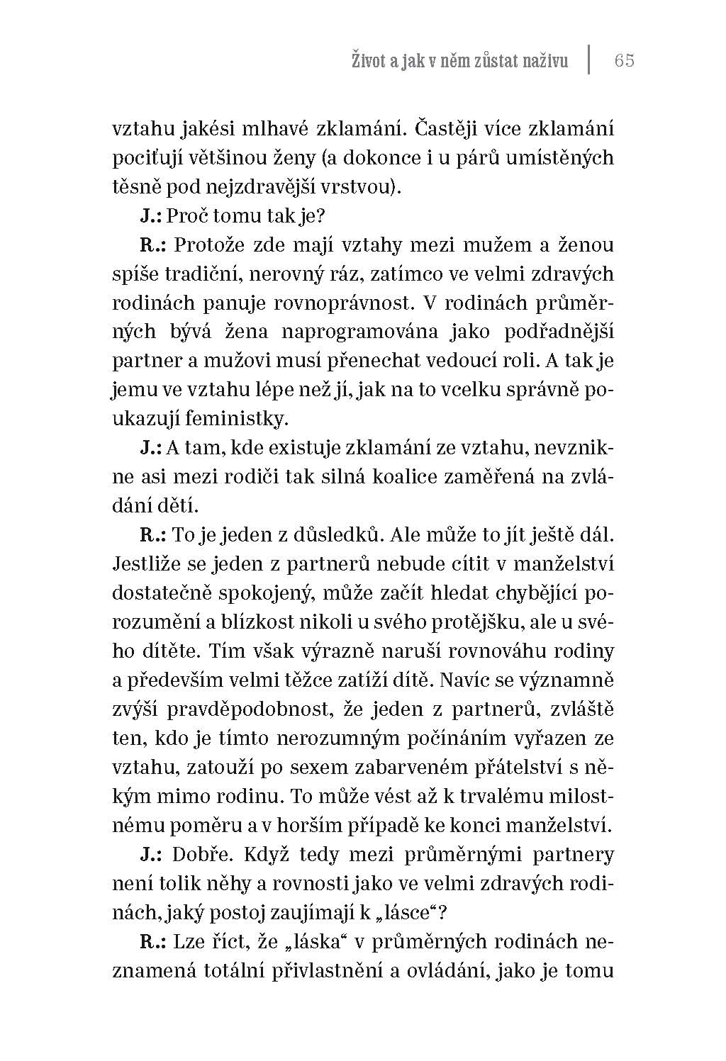 Život a jak v něm zůstat naživu