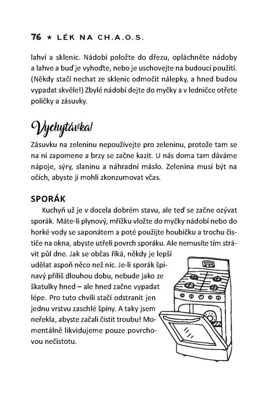 Lék na CH.A.O.S.