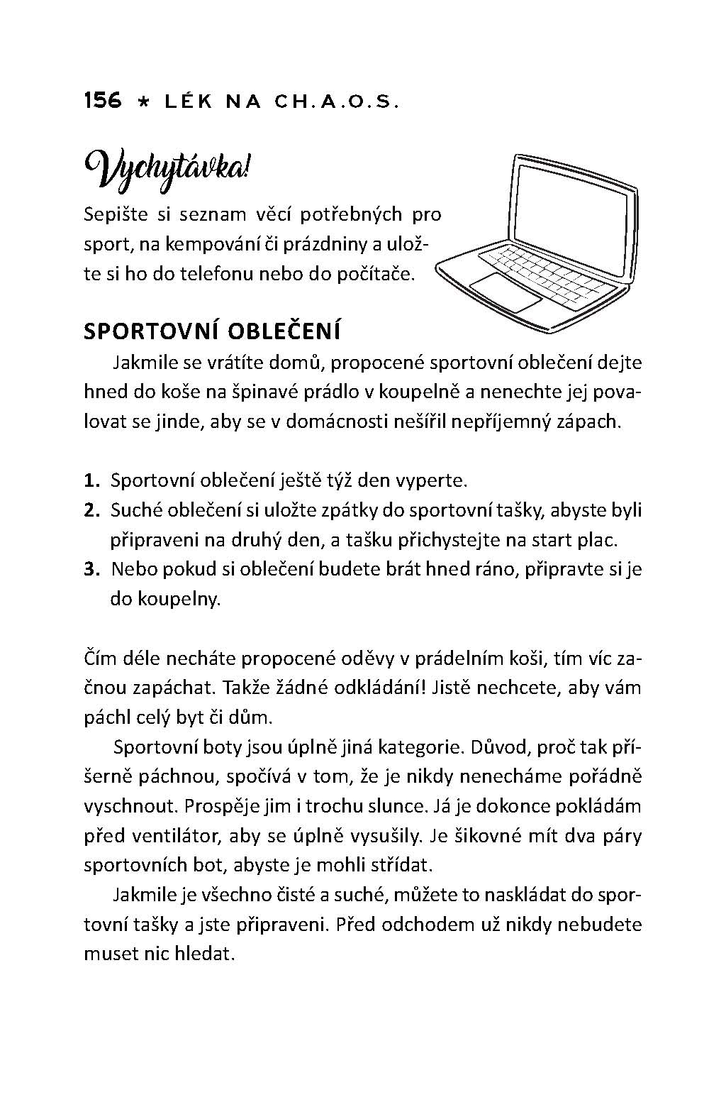 Lék na CH.A.O.S.