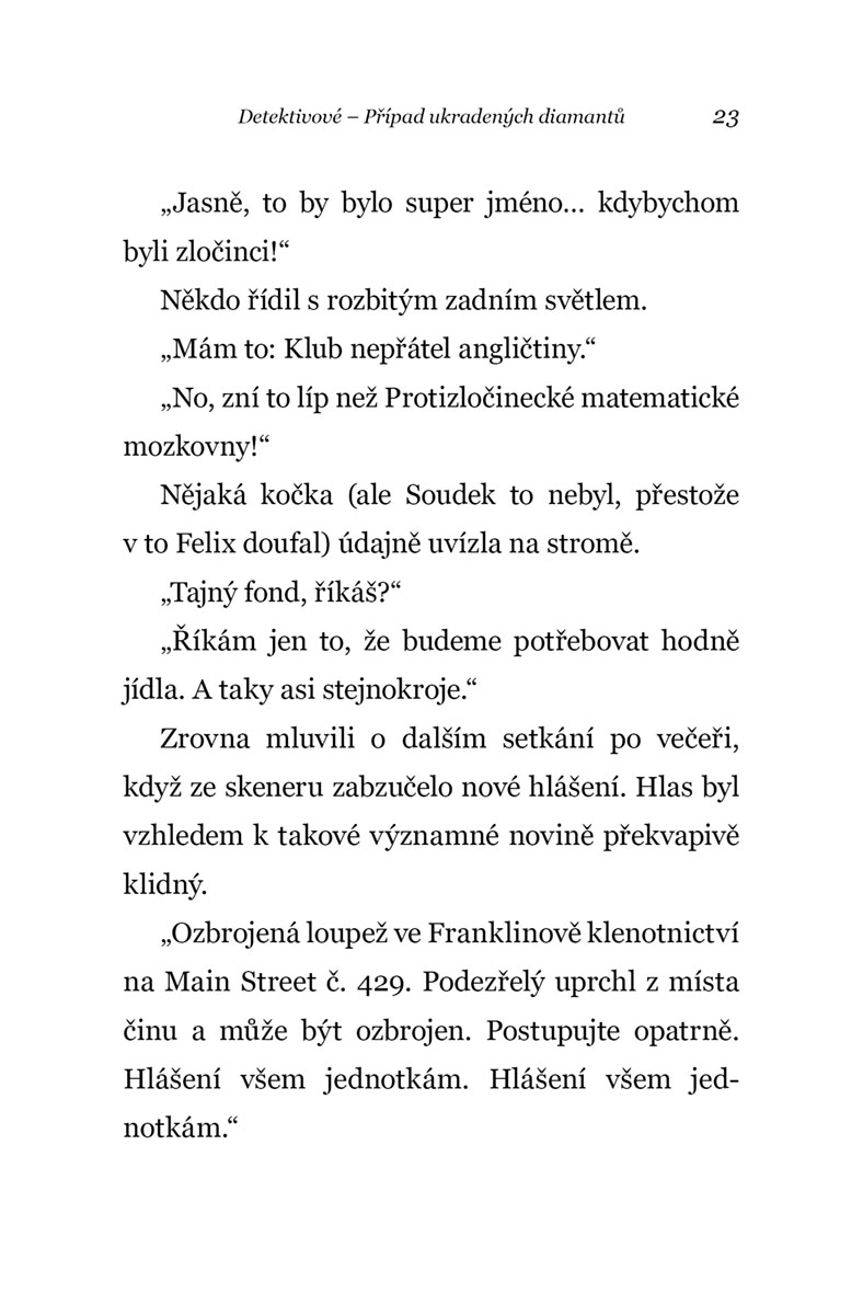 Detektivové – Případ ukradených diamantů