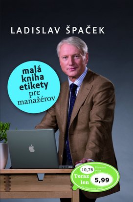 Malá kniha etikety pre manažérov