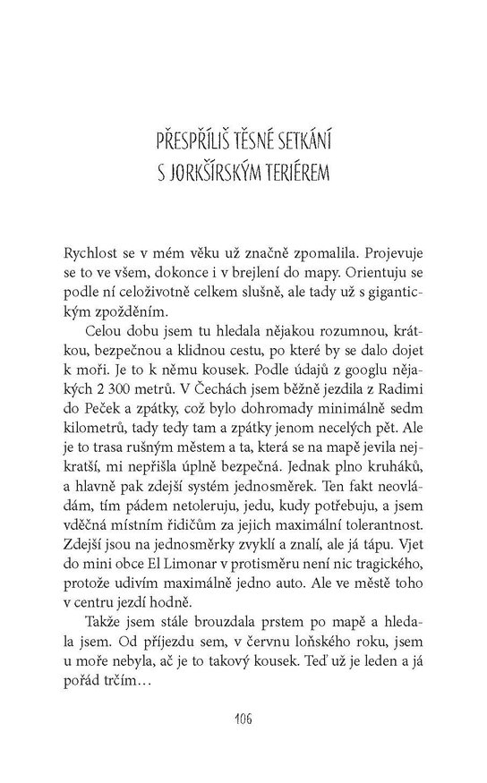 Seniorka jede na jih