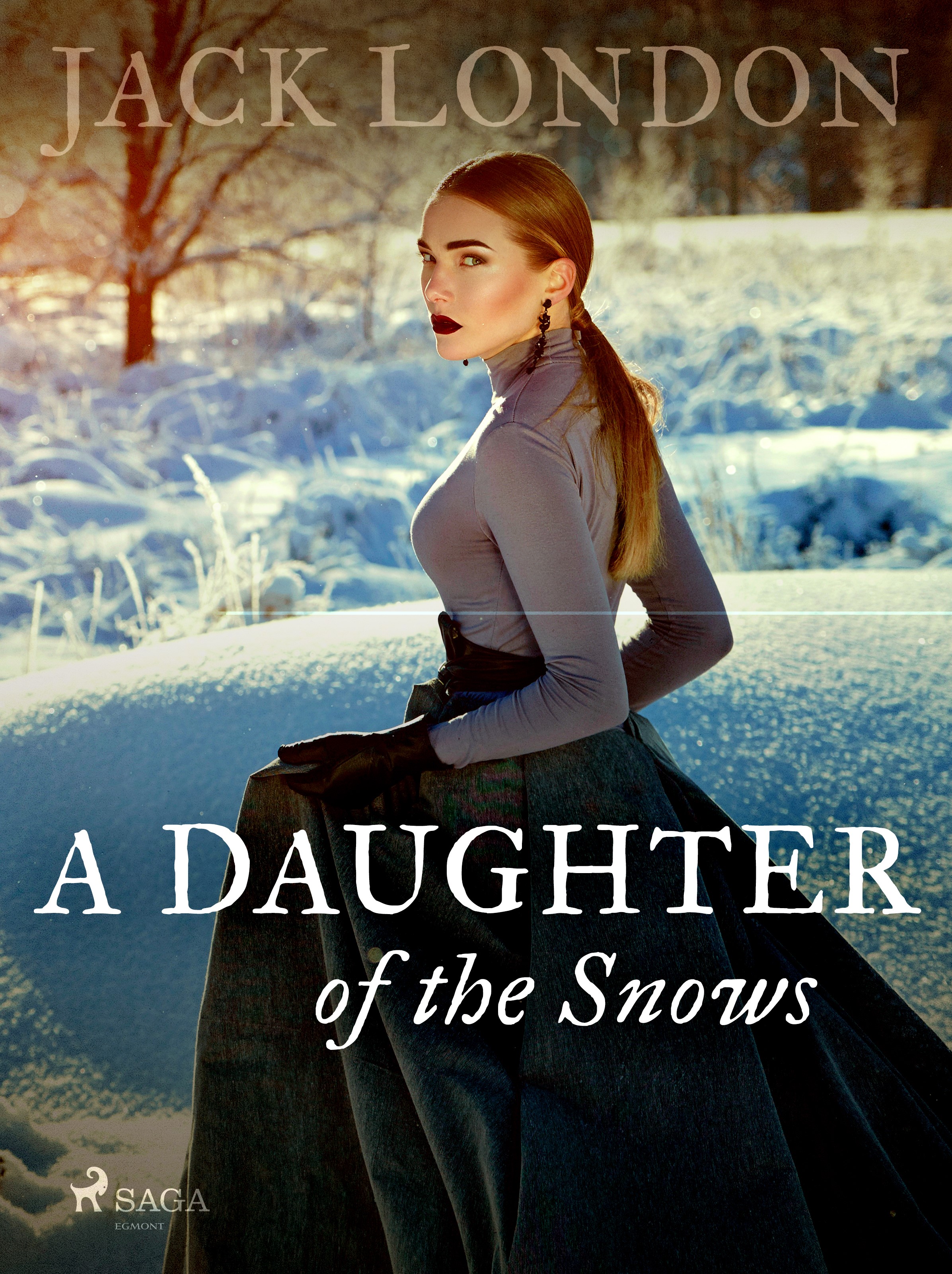A Daughter of the Snows [Kniha] - Jack London | Palmknihy.cz