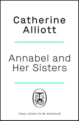 Annabel and Her Sisters