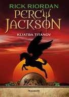 Percy Jackson 3 – Kliatba Titanov