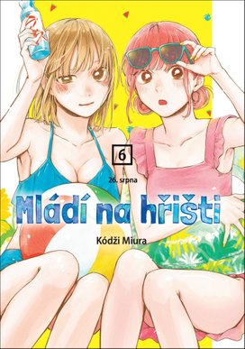 Mládí na hřišti 26. srpna