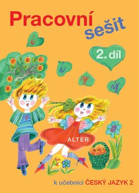 Pracovní sešit k učebnici Český jazyk 2