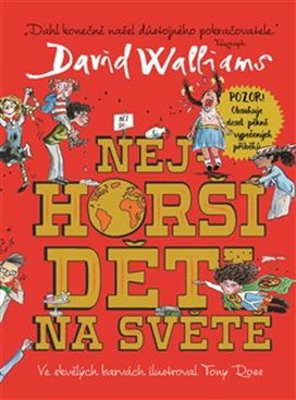 Nejhorší děti na světě