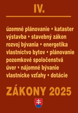 Zákony IV 2025 – stavebné zákony a predpisy