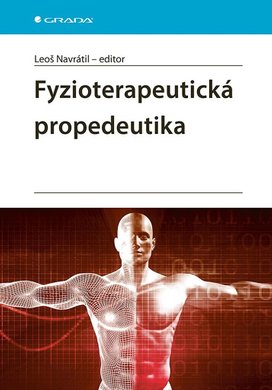 Fyzioterapeutická propedeutika