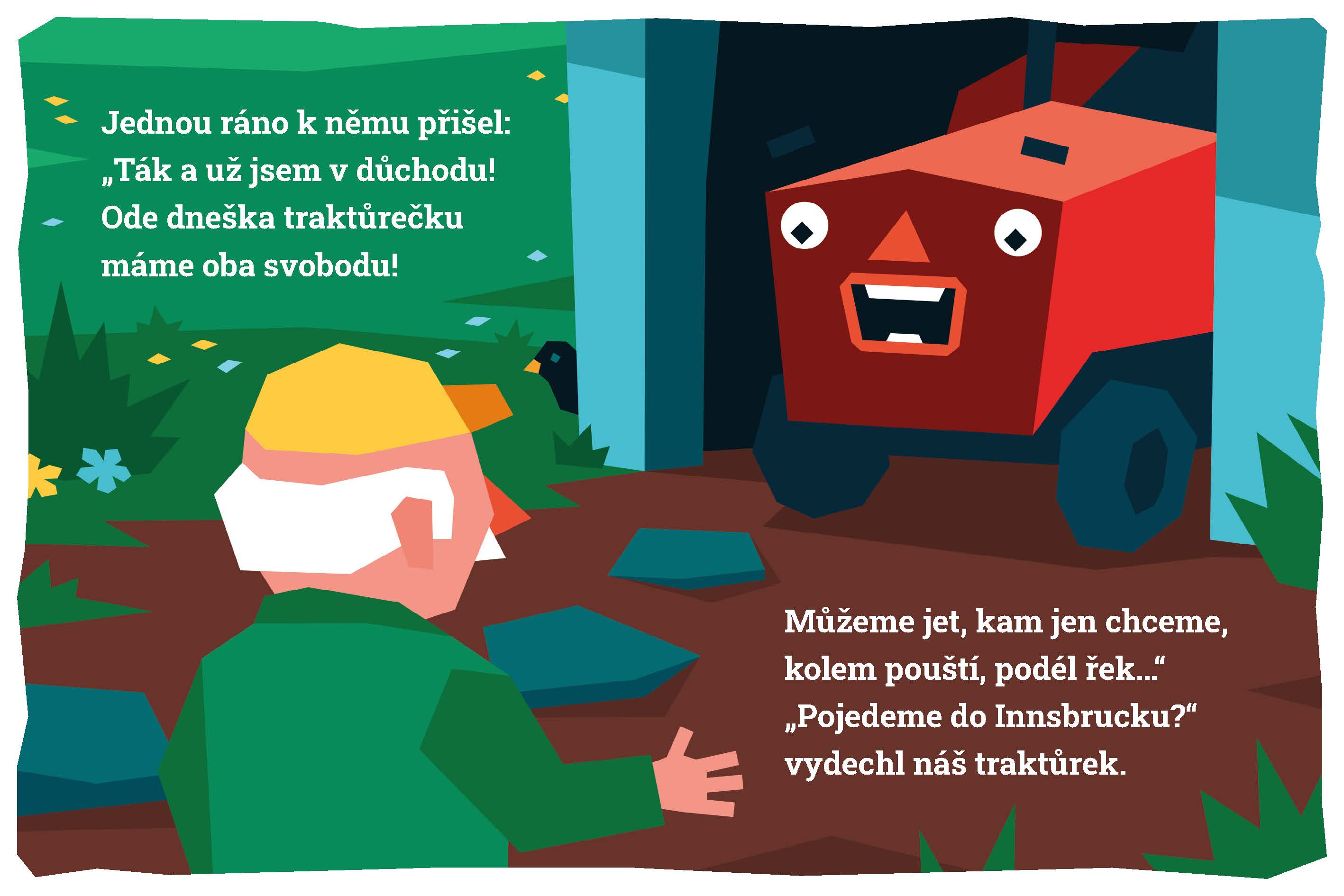 O malém traktůrku 