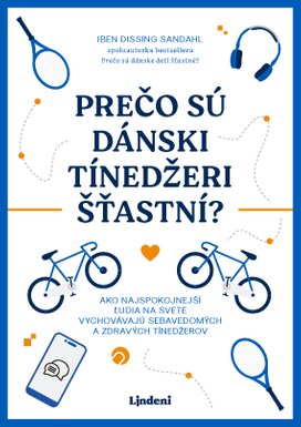Prečo sú dánski tínedžeri šťastní?