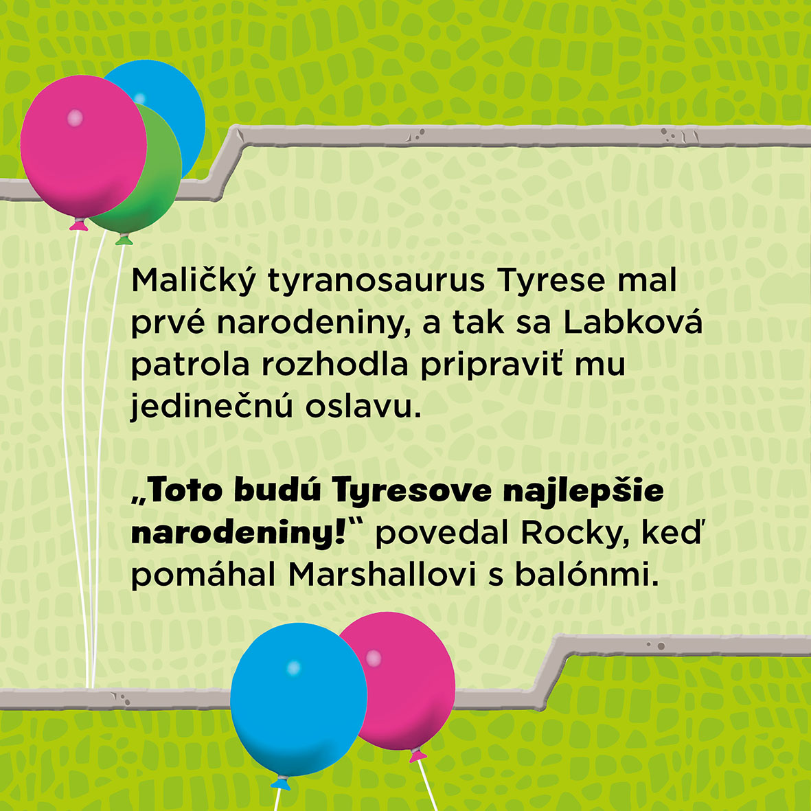 Labková patrola - Dinosaurie narodeniny