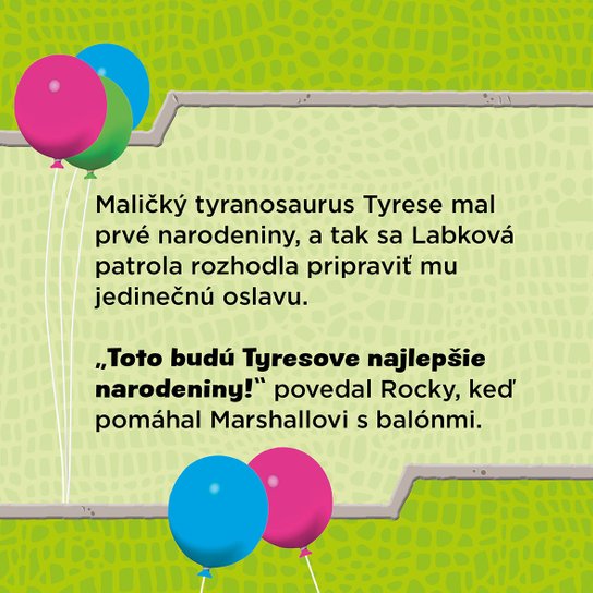 Labková patrola - Dinosaurie narodeniny