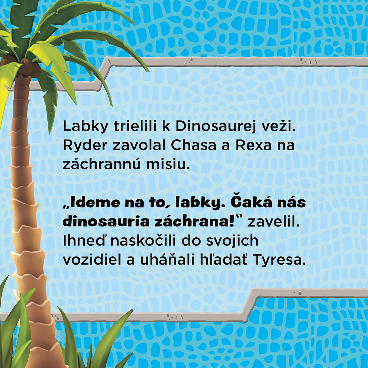 Labková patrola - Dinosaurie narodeniny