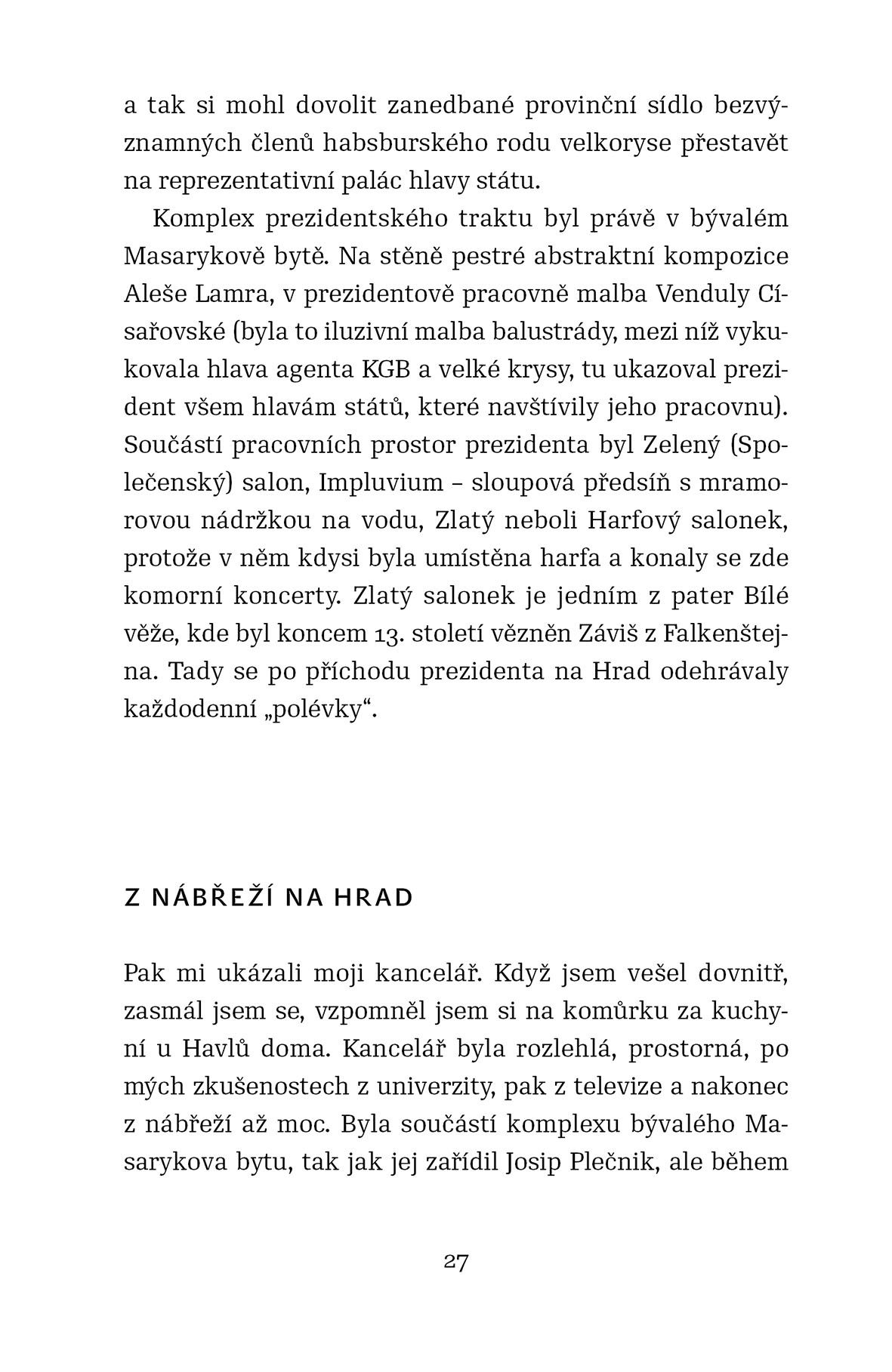 Deset let s Václavem Havlem