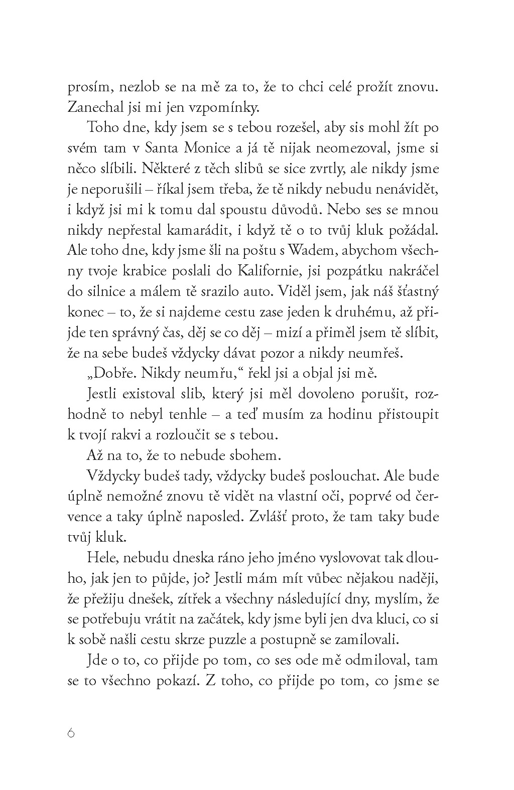 Zanechal jsi mi jen vzpomínky