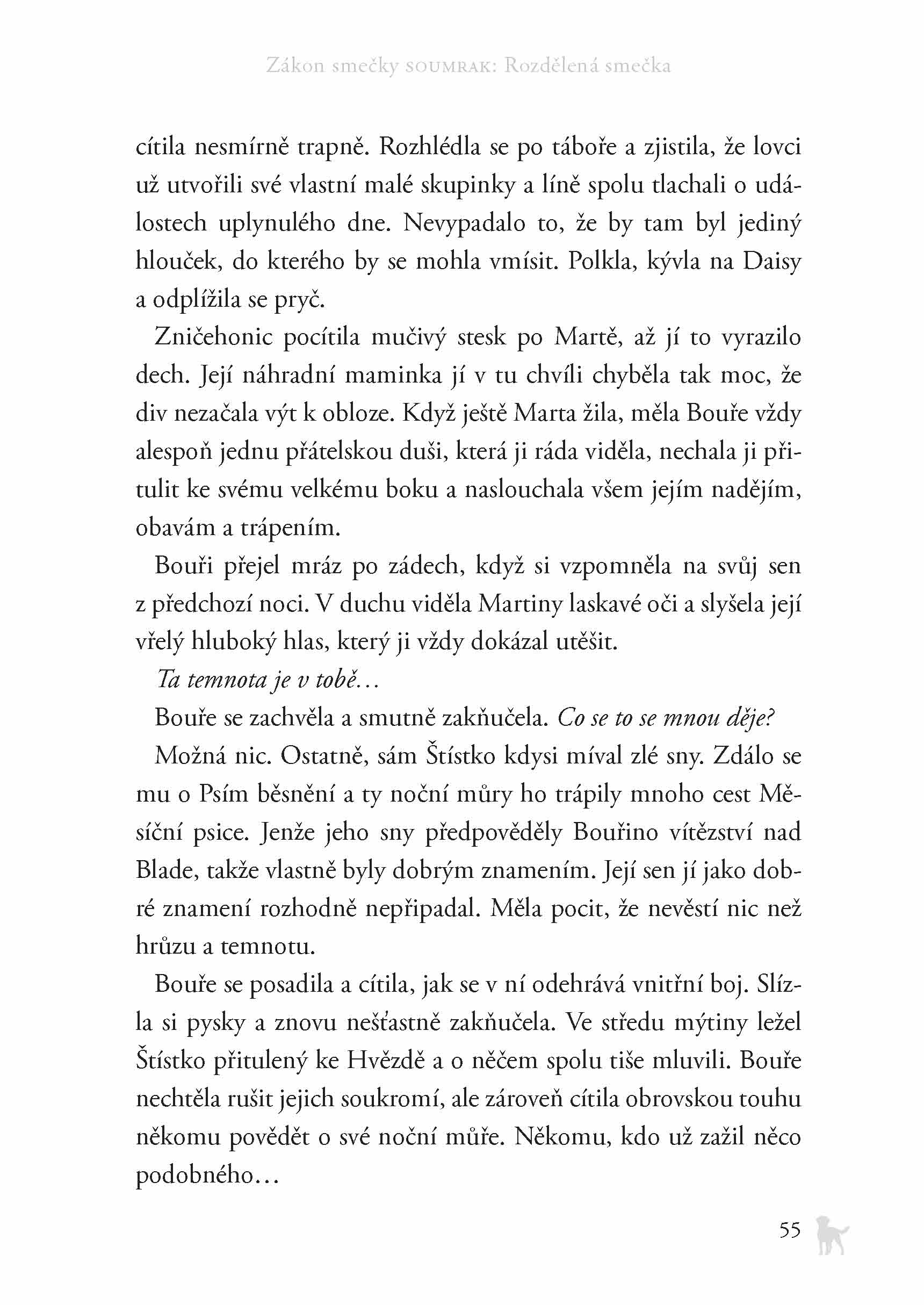 Zákon smečky: Soumrak (1) - Rozdělená smečka