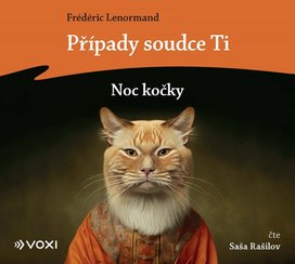 Případy soudce Ti Noc kočky