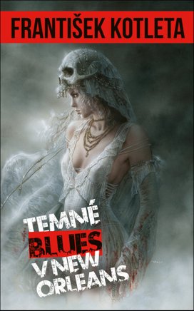 Temné blues v New Orleans