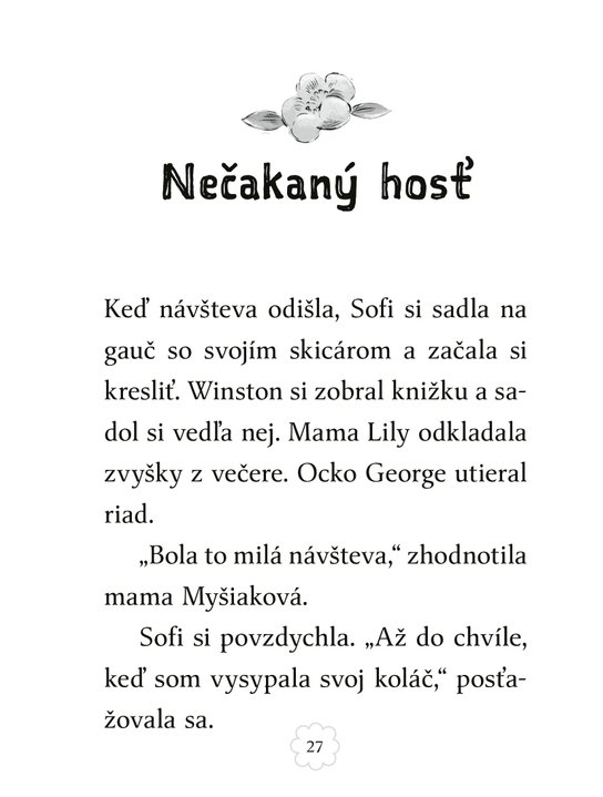Myška Sofi 6: Nečakaný hosť