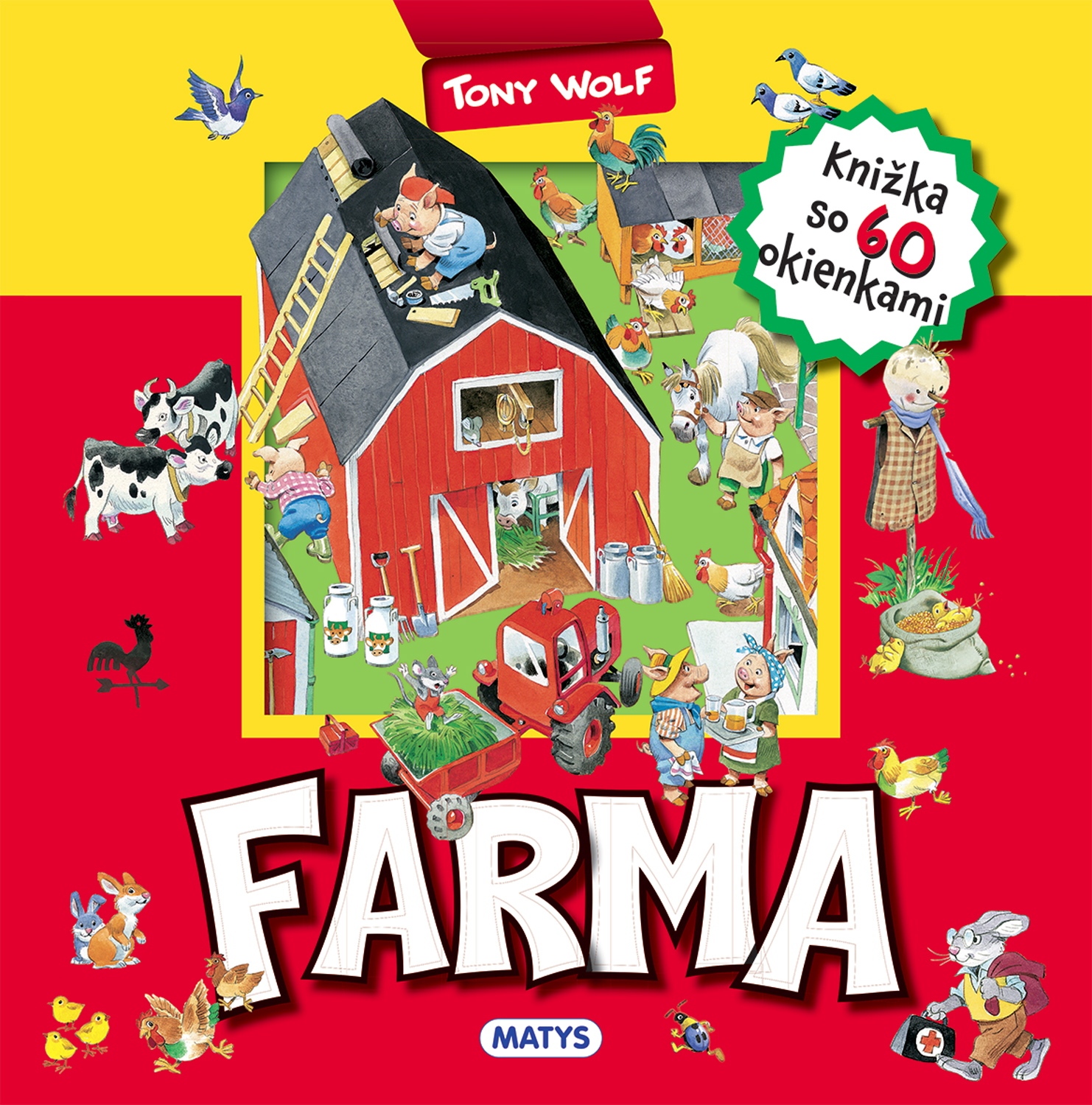 Farma Knižka so 60 okienkami