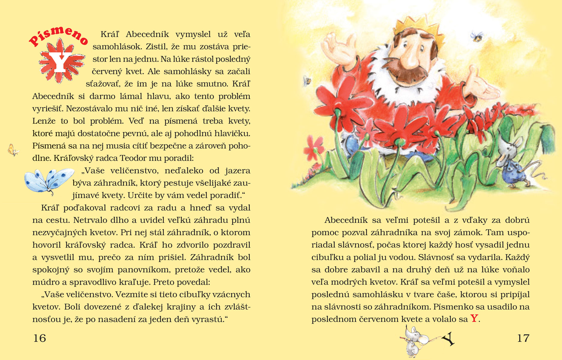 Ako abecedníkovi vykvitli písmenká