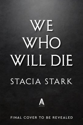 We Who Will Die (Standard Edition)