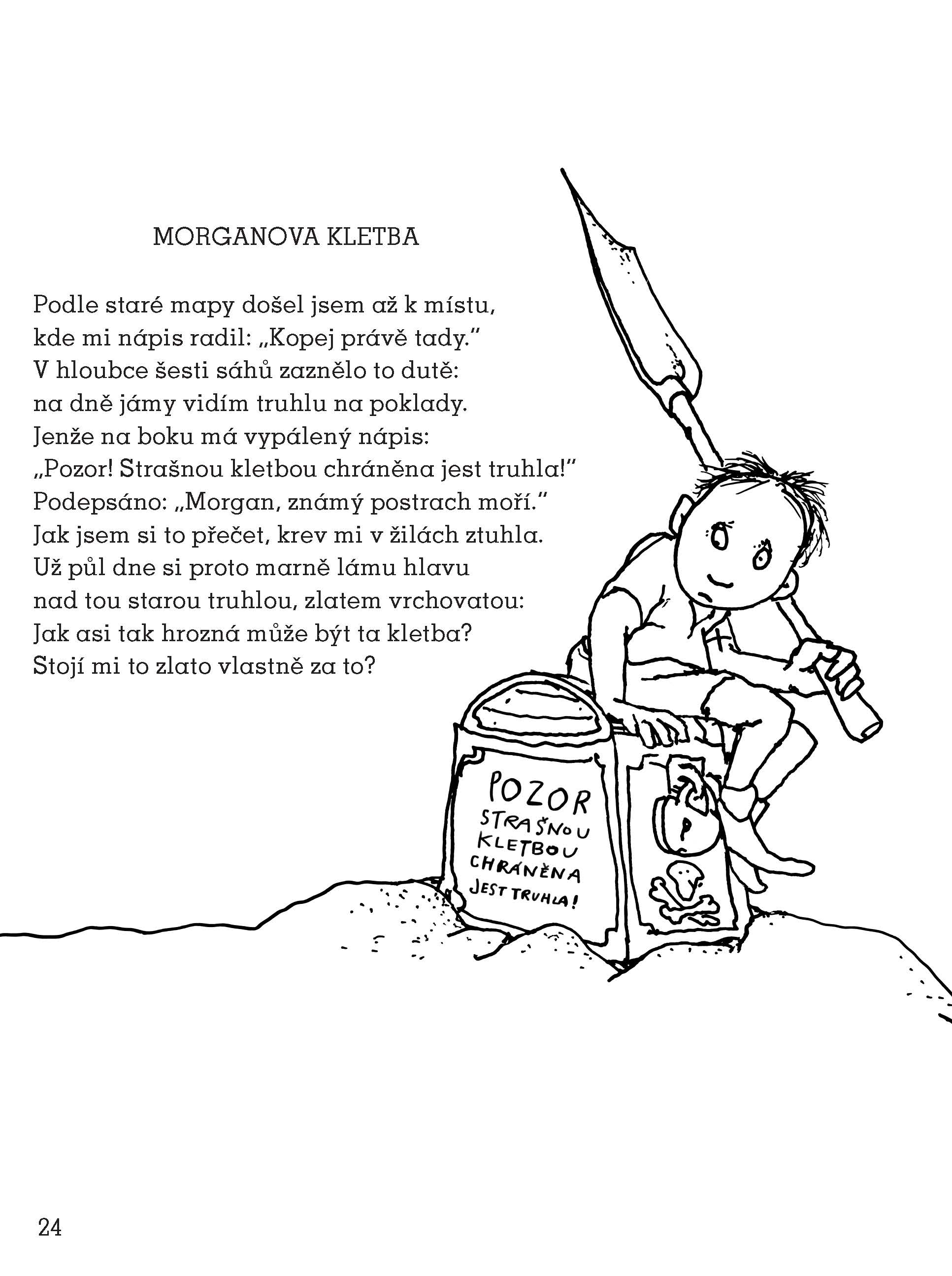 Když si šlápneš na tkaničku